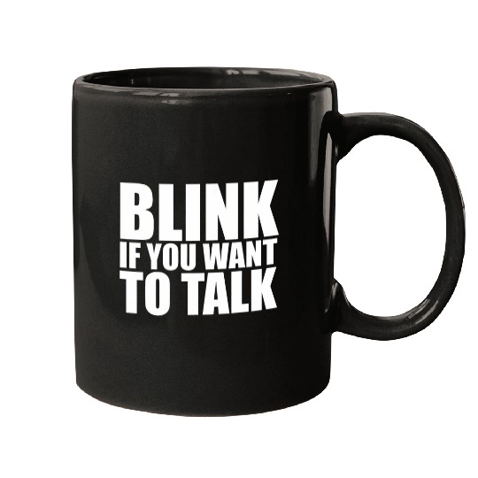 Speech Therapist Funny Blink If You Want To Talk Kids SLP Mugs