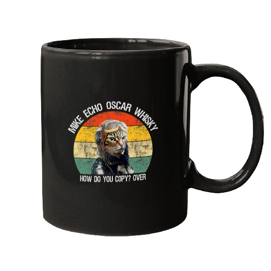 Funny Cat Pilot Mike Echo Oscar Whisky How Do You MEOW 1 Mugs