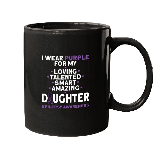I Wear Purple For My Daughter Epilepsy Awareness Mugs