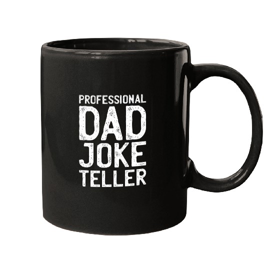 Professional Dad Joke Teller Funny Fathers Day for a Father Mugs