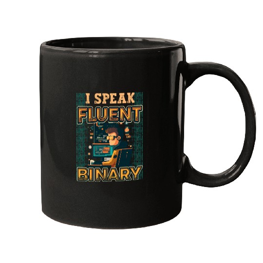 I Speak Fluent Binary Code Programmer 1 Mugs