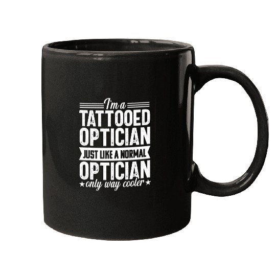 Optometrist Funny Tattoo optometry Optician Eye Doctor Mugs