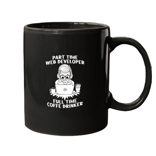 Web Dev Websites Coder Programmer Computer Web Developer Mugs