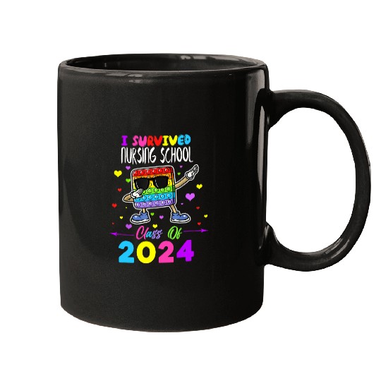 I Survived Nursing School Of 2024 Student Graduation 2024 Mugs