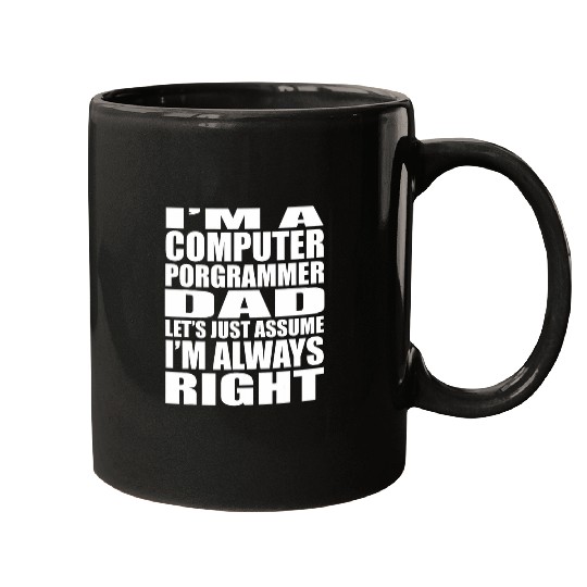 Funny Coder Software Engineer Programming Programmer Dad Mugs