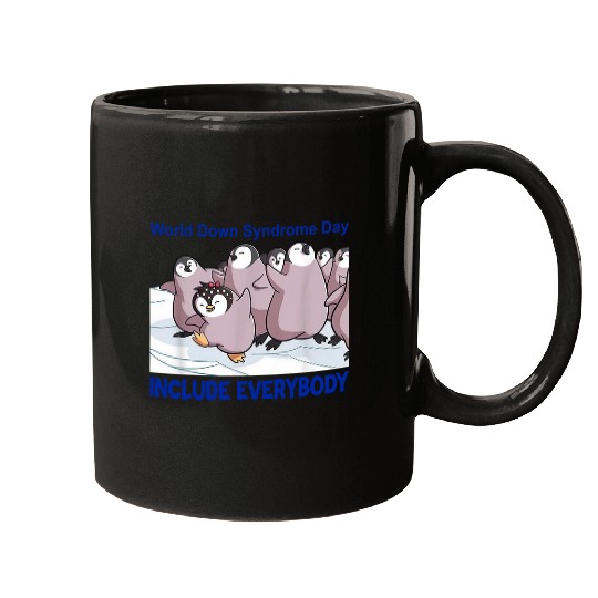 World Down Syndromes Day Include Everybody Penguins Mugs