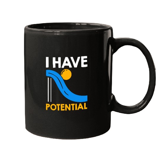 I Have Potential Physics Lovers Physicist Quote Physics Mugs
