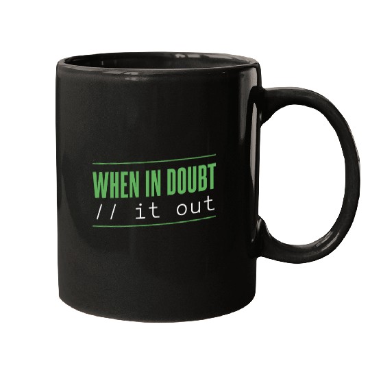 When In Doubt Computer Programmer Coding Mugs