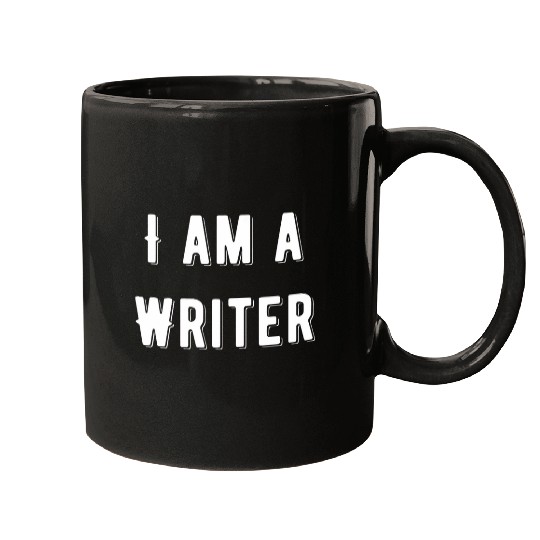Funny I Am A Writer For Men Women Who Love To Write Mugs