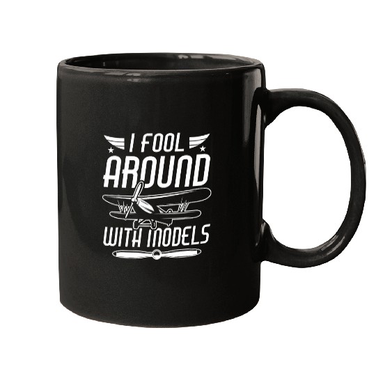 Fool Around Model Airplane Pilot Model Flight Rc Airplane Mugs
