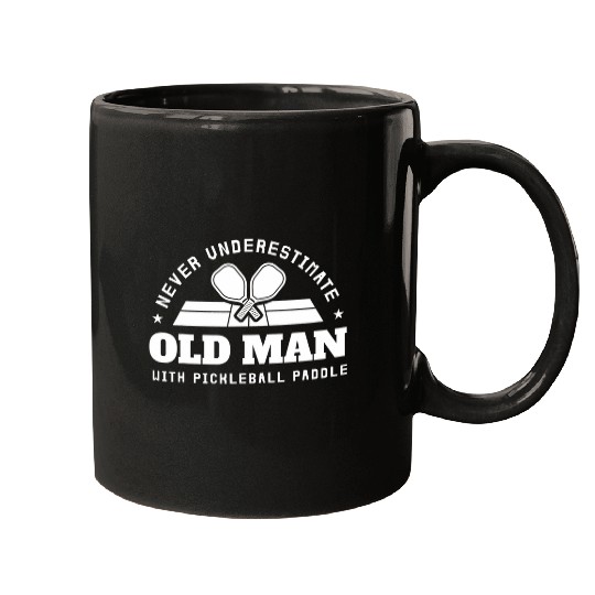 Mens Never Underestimate Old Man with Pickleball Paddle 7 Mugs