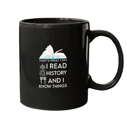 I Read History and Know Things Cute Book Lovers Mugs
