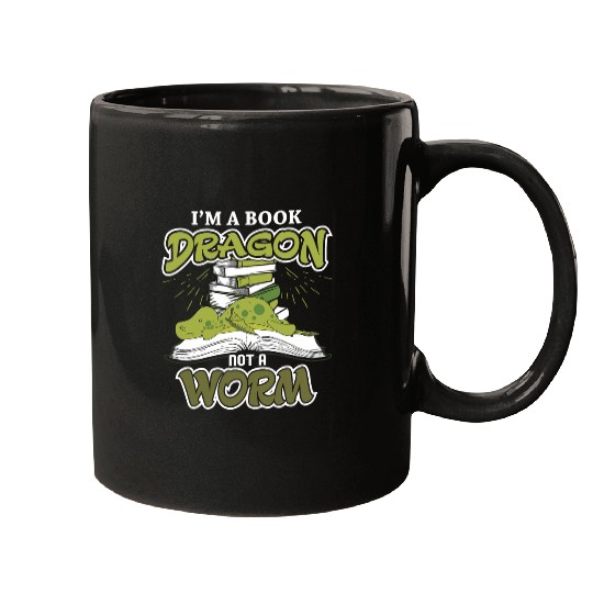 Im a Book Dragon not a Book Worm Reading Lovers Mugs