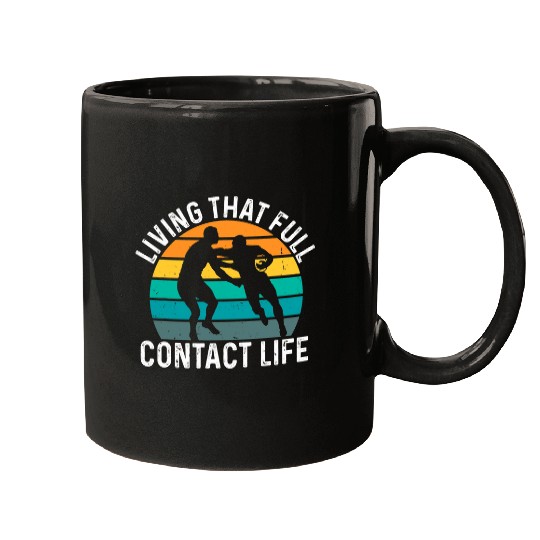 Living that full contact life Design for a Rugby Player Mugs