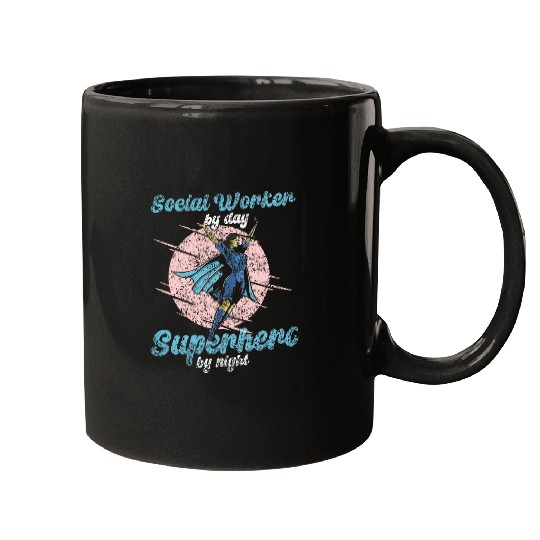 Social Worker By Day Superhero By Night Job Work Social Mugs