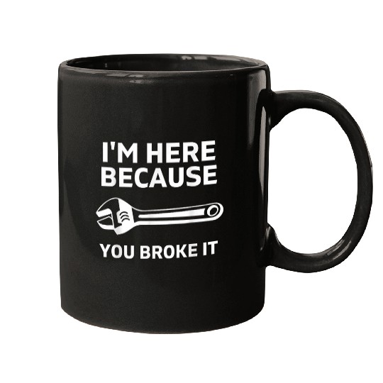 Funny for Engineer Repairman Serviceman Handyman Mugs