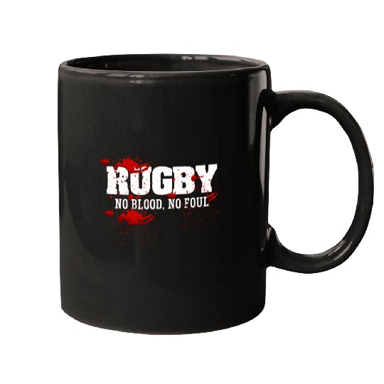 Funny Rugby No Blood No Foul Rugby Player And Fan Team Mugs