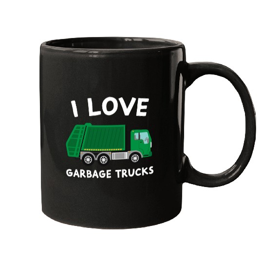 I Love Garbage Trucks Funny Garbage Truck Driver Worker Mugs