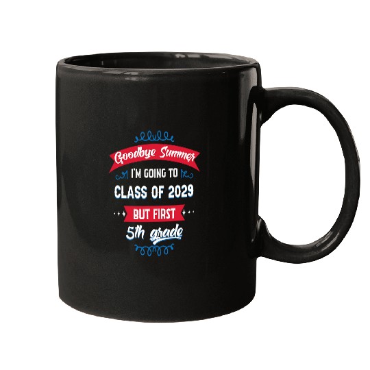 Funny Fifth 5th Grade Student Class of 2029 Back to School Mugs