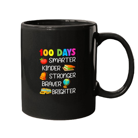 Smarter Kinder Stronger Brighter 100 Days Of School Teacher 1 Mugs