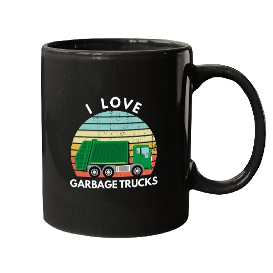 I Love Garbage Trucks Funny Garbage Truck Worker Saying Mugs