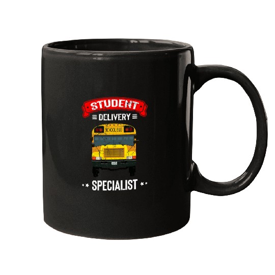 Student Delivery Specialist Funny Gifts School Bus Driver Mugs