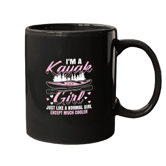 Im A Kayak Girl Kayak Paddle Boat Kayaking Mugs