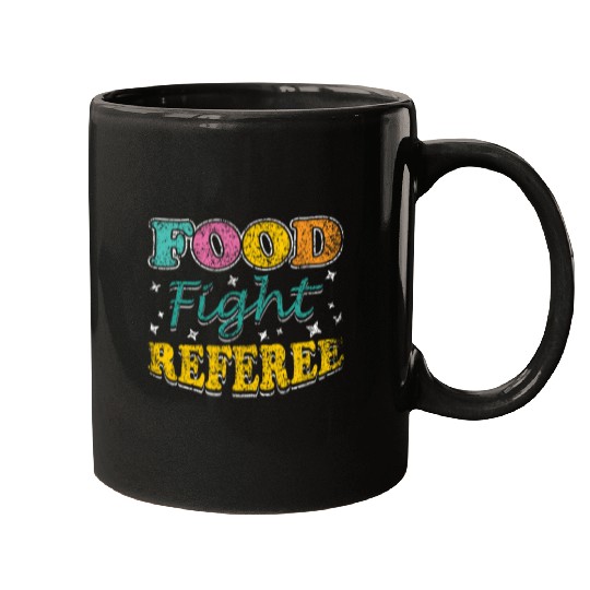 Food Fight Referee Ladies Lunch Lady Cafeteria Worker Mugs
