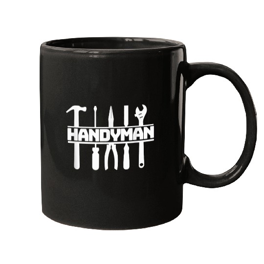 HANDYMAN Maintenance Person Repairman Mugs