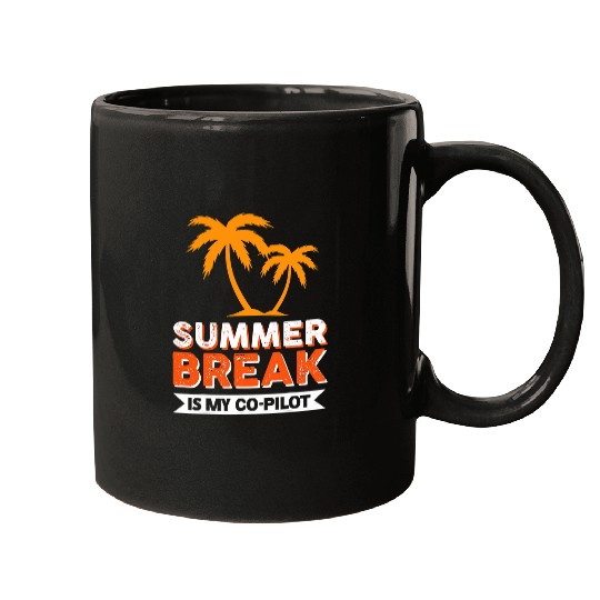 Summer Break Is My CoPilot Mugs