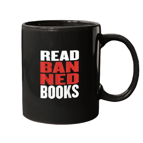 Book Lover Reading Quote Censorship Read Banned Books Mugs