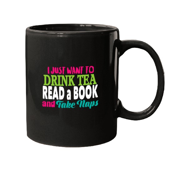 Drink Tea Read A Book Mugs