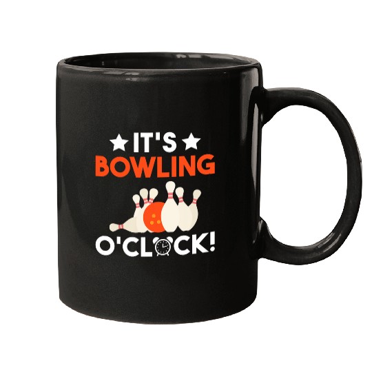 Its Bowling O Clock Team Bowler Mugs
