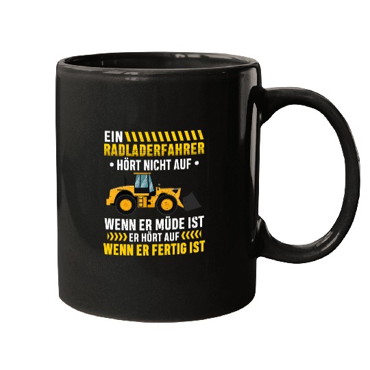 Wheel Loader Driver Stops When Ready Wheel Loader Construction Worker Mugs