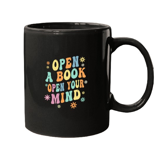 Open A Book Open Your Mind Book Reader Flower Apparel Mugs