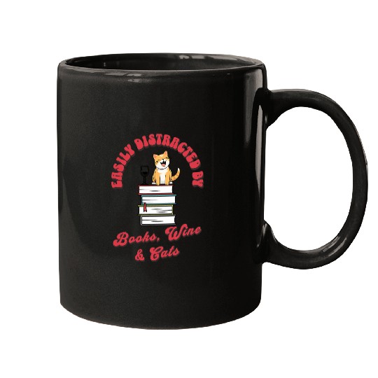Easily Distracted By Books Wines And Cats Book Lover Teacher Mugs