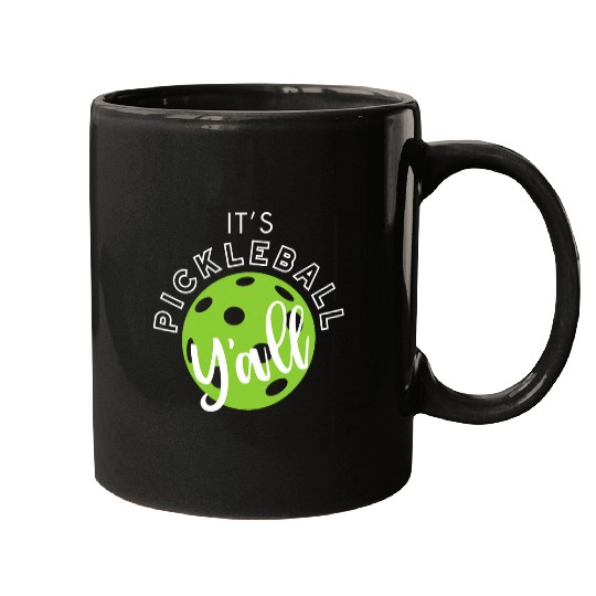 Funny Pickleball Quote Pickleball Yall Pickleball gifts Mugs