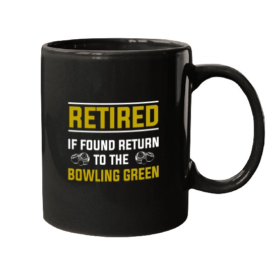 Funny Lawn Bowls Retired Bowling Green Retirement Mugs