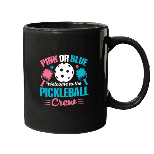 Gender Reveal Quote for a Pickleball Player Mugs