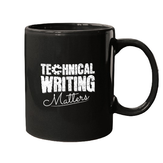 Technical writing matters Quote for a Technical Writer Mugs