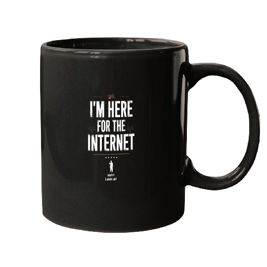 Im Here For The Internet Happy Labor Day Mugs