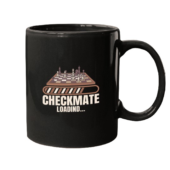 Checkmate Loading Chess Club Chess Lover Chess Player Mugs