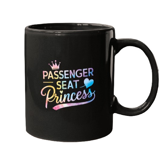 Passenger Seat Princess Girlfriend Passenger Princess 1 Mugs