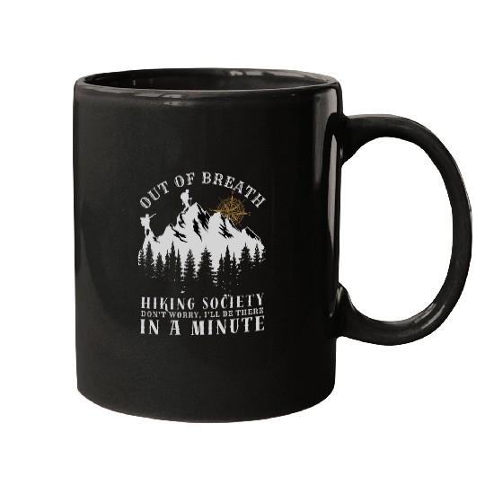 Out of Breath Hiking Society Funny Hiking Tee Mugs