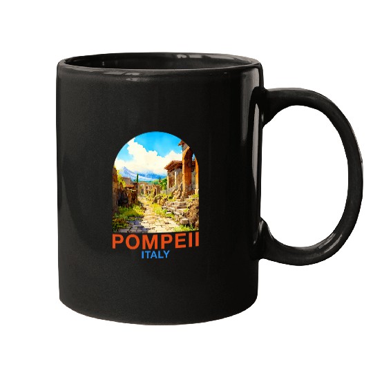 Pompeii Travel Traveling Vacation Souvenir Pompeii Italy Mugs