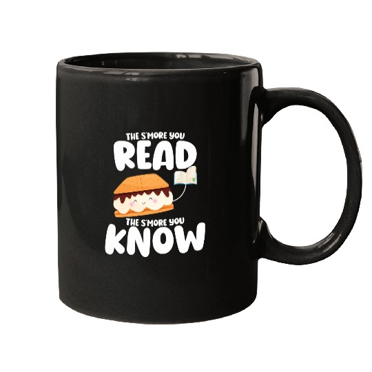 The Smore You Read The Smore You Know Funny Book Lover Mugs