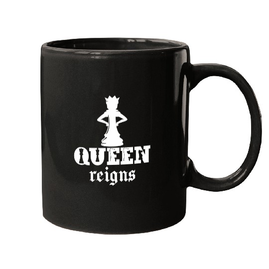 Queen Reigns Chess Lover Piece Chess Club Master Mugs