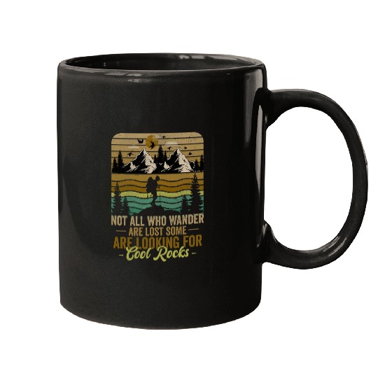 Not All Who Wander Are Lost funny Outdoor Hiking Traveling Mugs