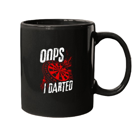 Oops I Darted Dart Darting Sport Arrow Dart Board Dart Team Mugs