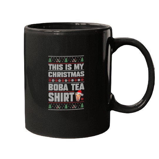 Bubble Tea Christmas Milk Tea This Is My Christmas Boba Mugs